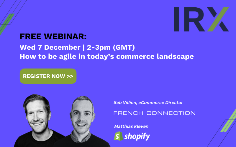 FREE WEBINAR: How to be agile in today’s commerce landscape