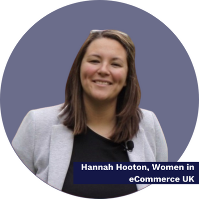 Hannah Hooton, Women in eCommerce UK