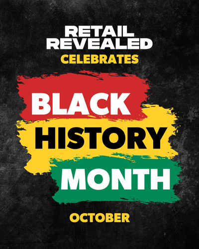 Black History Month: Celebrating Brilliance in Retail