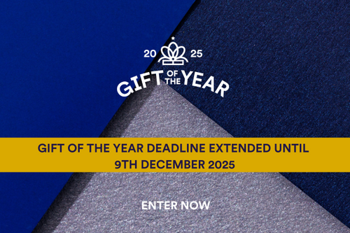 AWARDS DEADLINE EXTENDED: FINAL CHANCE TO ENTER GIFT OF THE YEAR 2025