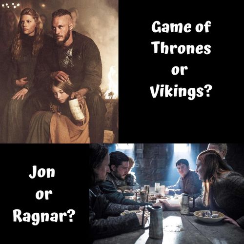 Jon Snow or Ragnor Lothbrok