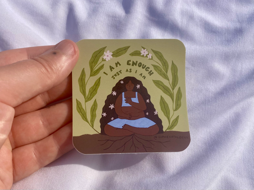 I am enough sticker