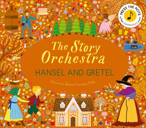 The Story Orchestra: Hansel and Gretel