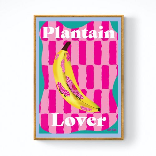 Plantain Lover - Wall Art Print