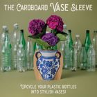 The Cardboard Vase Sleeve