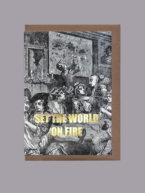 Set The World on Fire Card