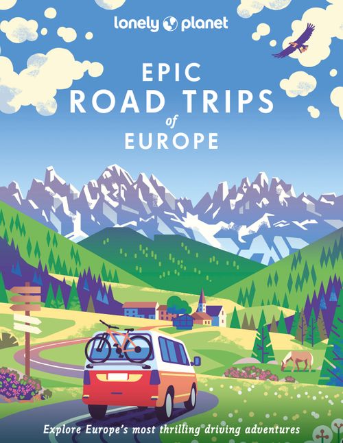 Epic Road Trips of Europe (Hardback)