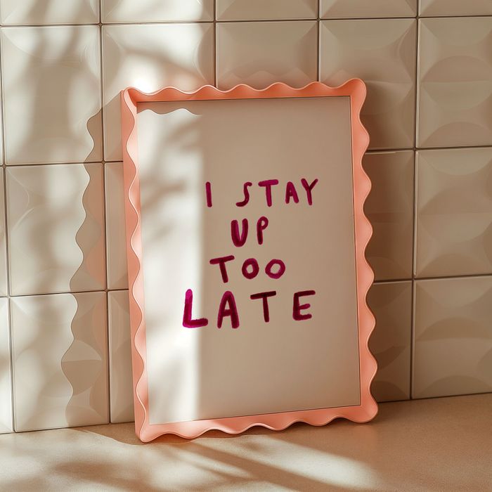 I Stay Up Too Late