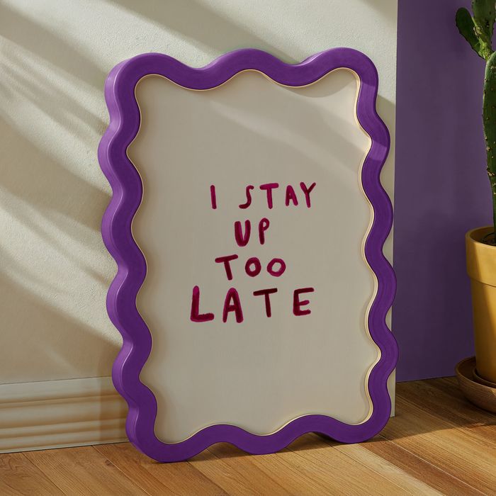 I Stay Up Too Late