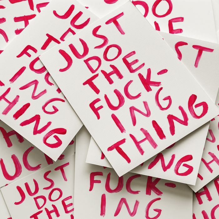 Just Do The Fucking Thing