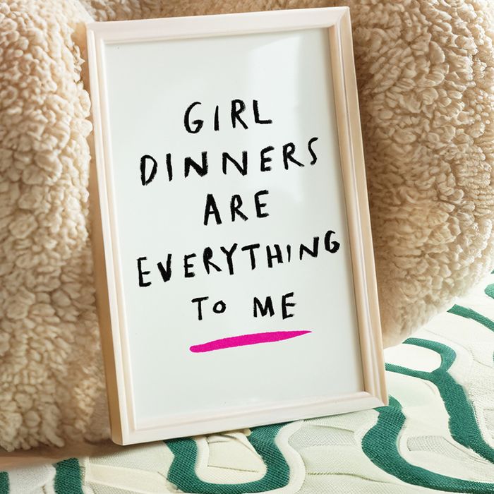 Girl Dinner