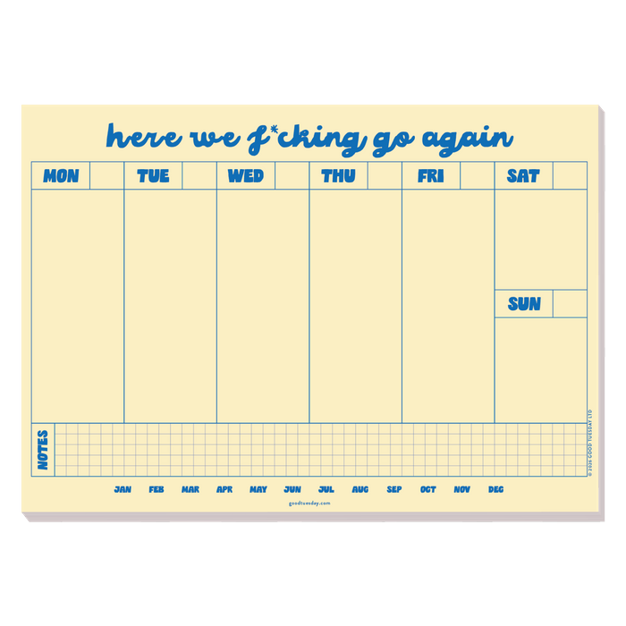Here We Go Again A4 Weekly Planner Pad