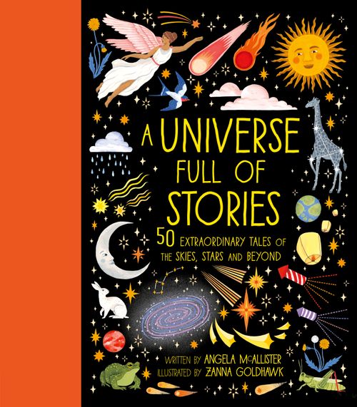 9781836006220 A Universe Full of Stories: 50 extraordinary tales of the skies, stars and beyond