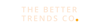 BETTER TRENDS