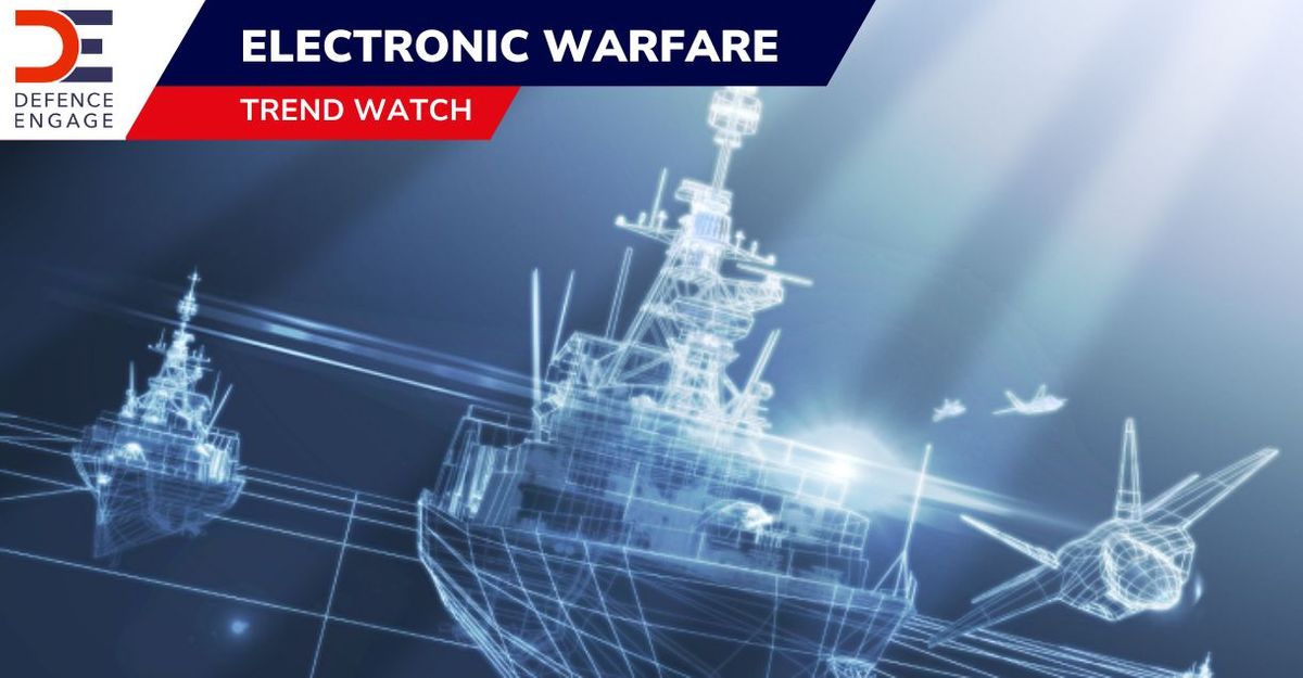 Electronic Warfare market set to grow as threats shift and multiply