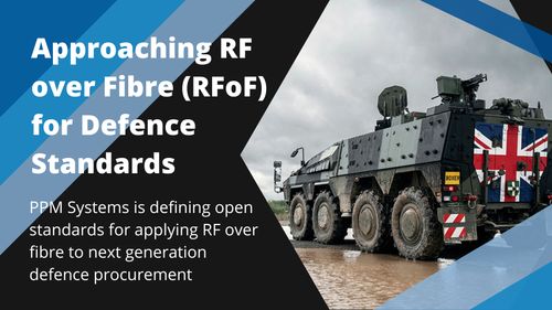 RF over Fibre for Defence Standards