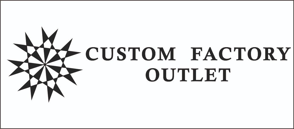Custom Factory  Outlet LLC