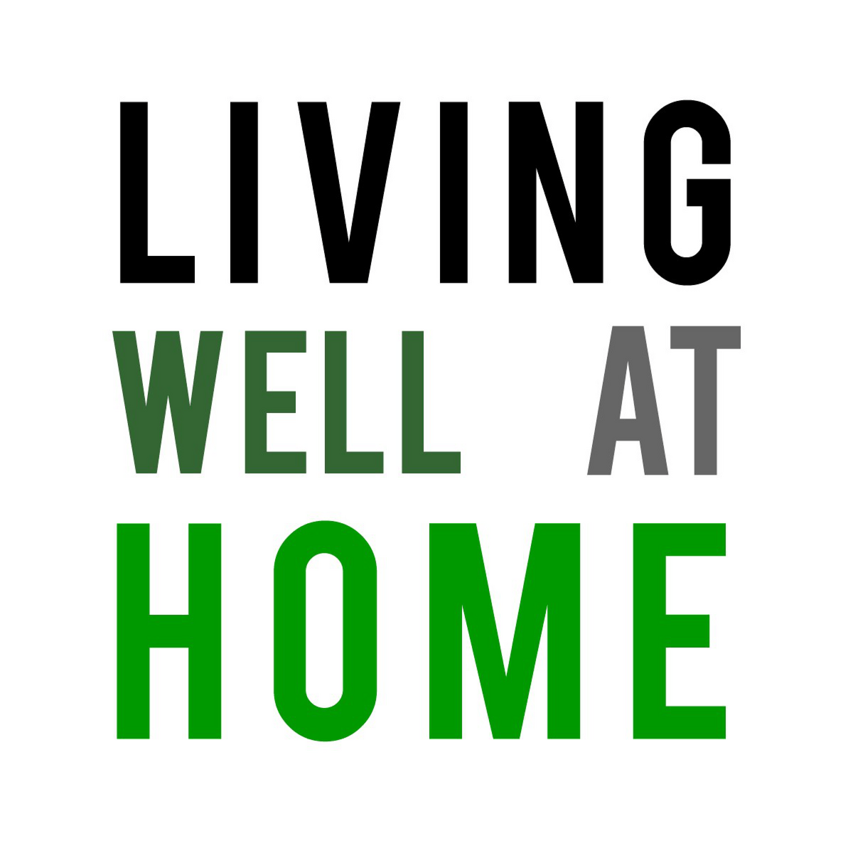 Living Well at Home