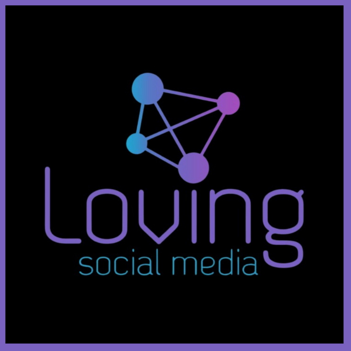 Loving Social Media
