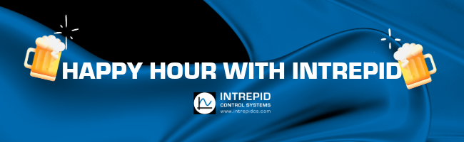 Intrepid Control Systems Happy Hour