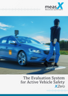X-Zero Evaualtion System for Active Safety