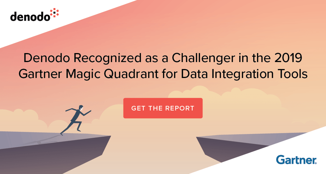 Denodo Recognized as a Challenger in the 2019 Gartner Magic Quadrant