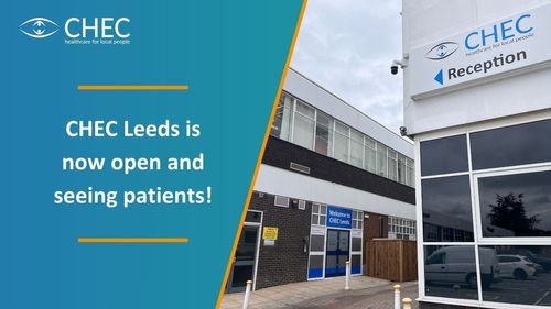 CHEC Leeds Is Now Open And Seeing Patients