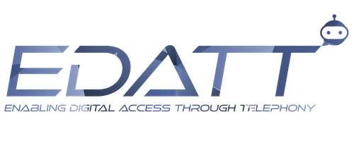 EDATT - Enabling Digital Access Through Telephony