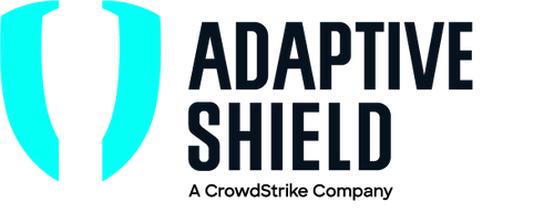 Adaptive Shield, a CrowdStrike Company