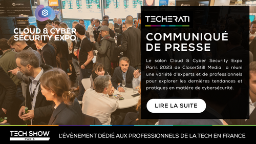 Communiqué de presse du salon Cloud & Cyber Security Expo Paris