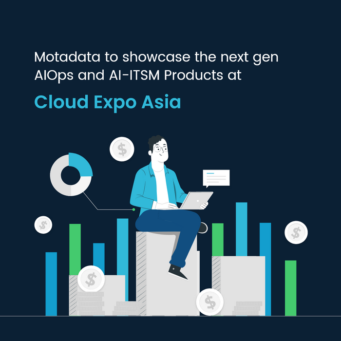 Motadata to showcase the next gen AIOps and AI-ITSM Products  at Cloud  Expo Asia