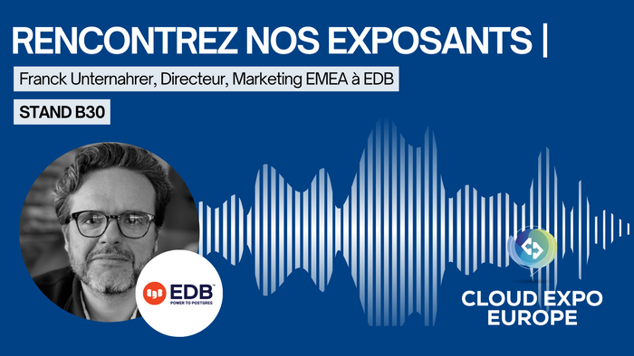Rencontrez les exposants du salon Cloud Expo Europe Paris 2023 | EDB