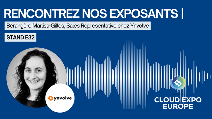 Rencontrez les exposants du salon Cloud Expo Europe Paris 2023 | YNVOLVE