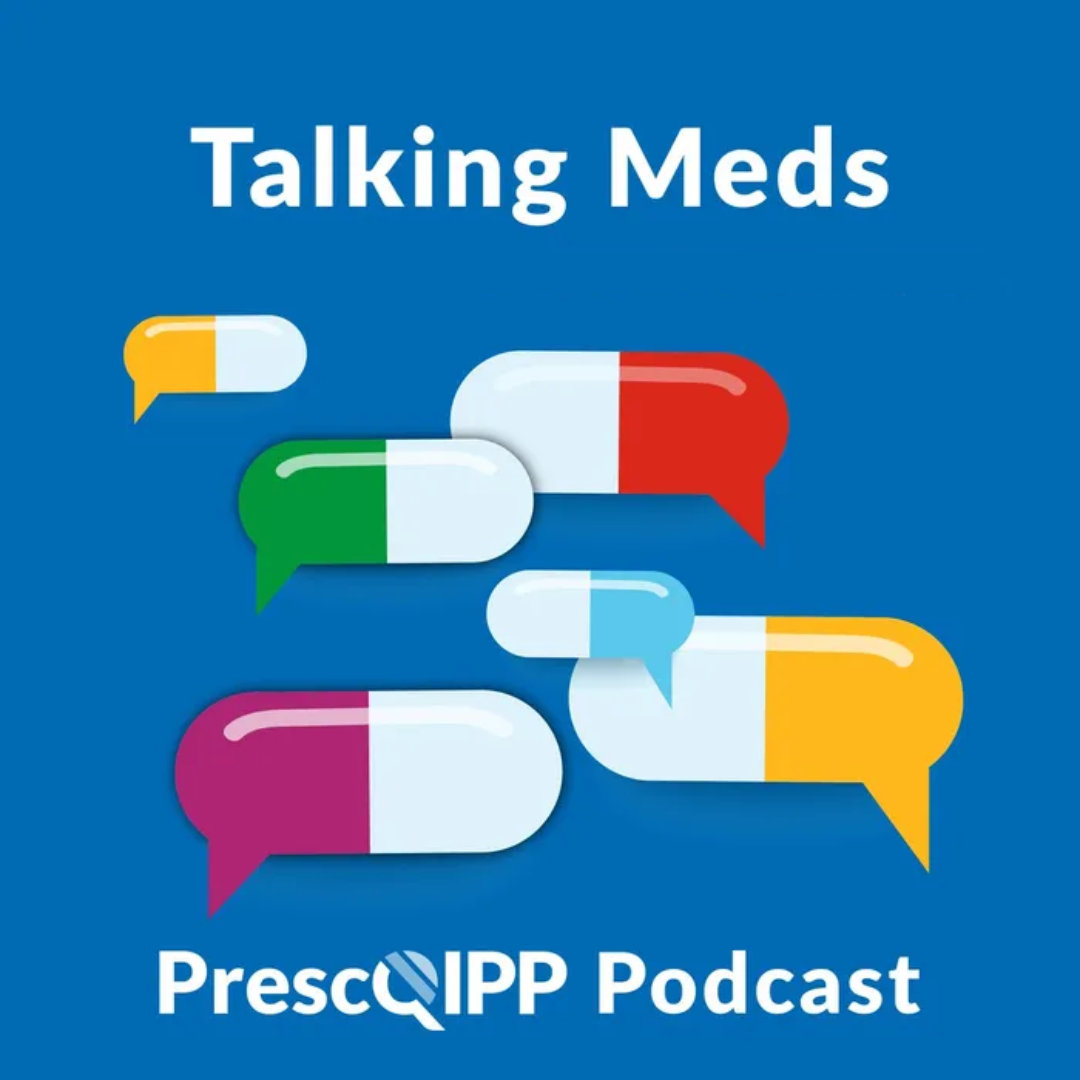 PrescQIPP podcast, Talking Meds