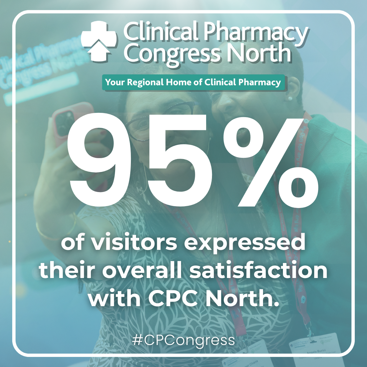 95% of visitors expressed their overall satisfaction with CPC North.