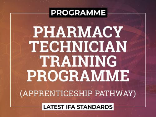 Level 3 Pharmacy Technician Training Programme (Apprenticeship Pathway)