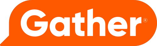 Gather