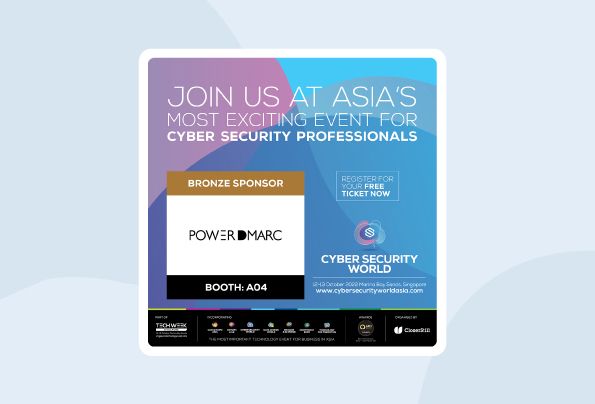 PowerDMARC Exhibits at Singapore Cyber Security World 2022