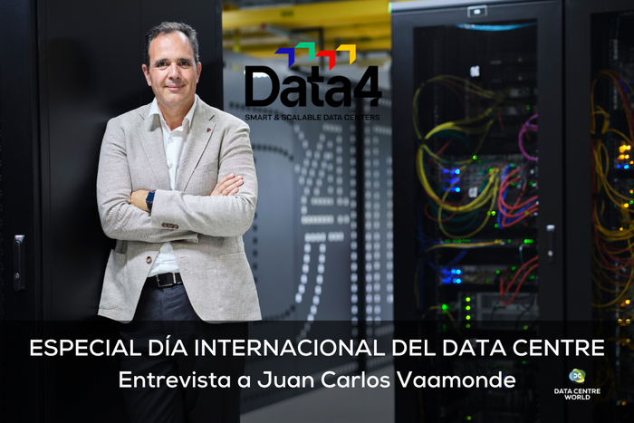 Dia Internacional de Data Center: Entrevista a Juan Carlos Vaamonde, Country Director de Data4 en España