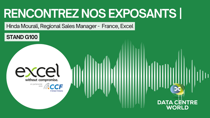 Rencontrez les exposants du salon Data Centre World Paris 2023 | Excel - CCF