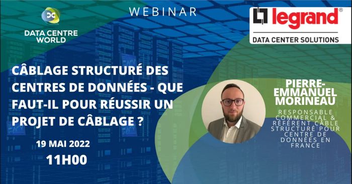 WEBINAR | Câblage structuré des centres de données - Que faut-il pour réussir un projet de câblage ?