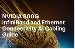 Connectivité NVIDIA 800G InfiniBand et Ethernet Guide de câblage AI