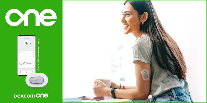 TIME TO FEEL AT HOME WITH REAL-TIME CONTINUOUS GLUCOSE MONITORING (RT-CGM) – INTRODUCING DEXCOM ONE