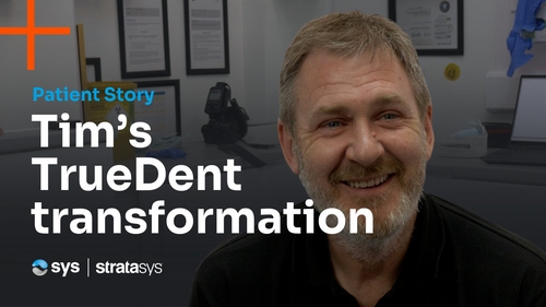 From Broken to Brilliant | Tim's Stratasys TrueDent Digital Denture Story