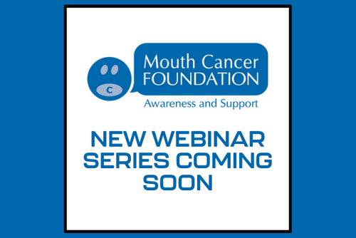 Webinar initiative from The Mouth Cancer Foundation