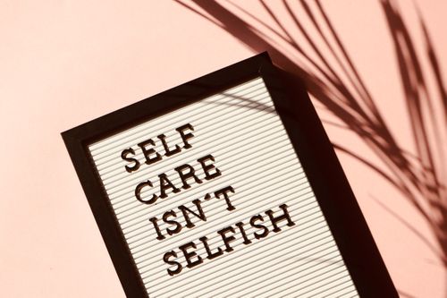 Don’t forget to look after yourself!