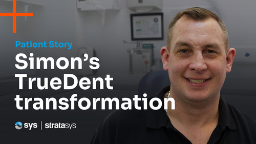 From Pain to Confidence | Simon's Stratasys TrueDent Digital Denture Story