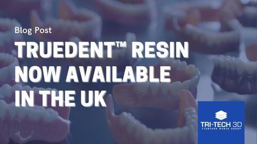 Revolutionising Digital Dentistry with TrueDent™