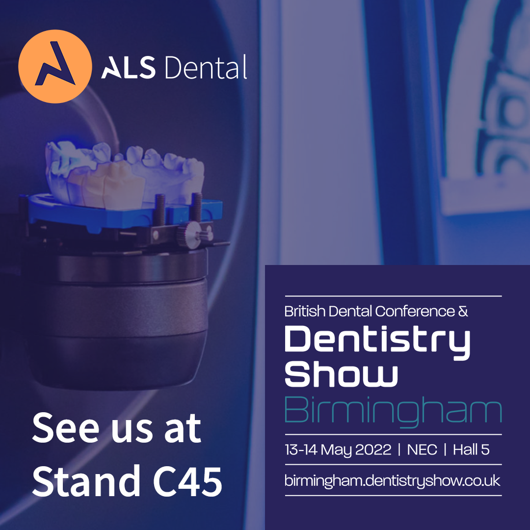 ALS Dental to attend the British Dental Show & the Dental Technology Showcas