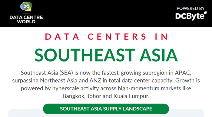 Data Centres in Southeast Asia - by DC Byte
